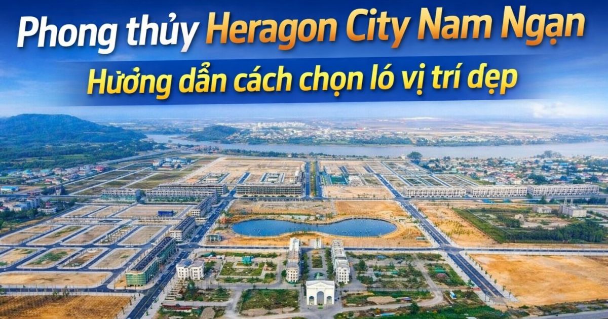 phong thủy heragon city nam ngạn
